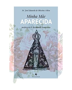 MINHA MÃE APARECIDA