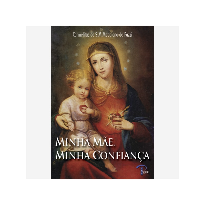 MINHA MAE MINHA CONFIANCA - 1ª