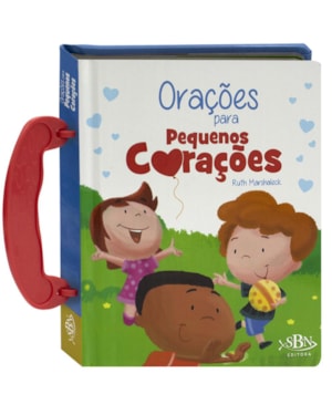 MINHA MALETINHA: ORAÇÕES PARA PEQUENOS CORAÇÕES
