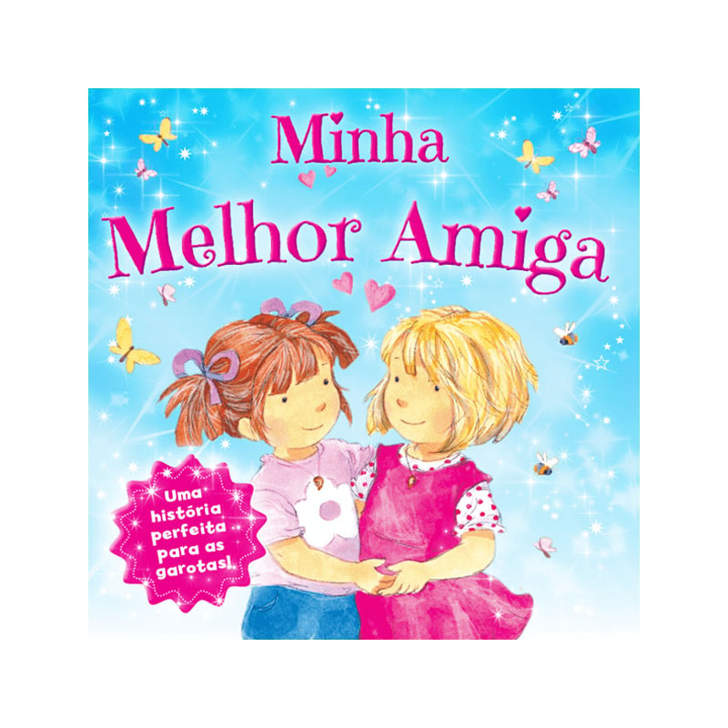 MINHA MELHOR AMIGA
