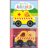 MINHA PRIMEIRA AMBULÂNCIA