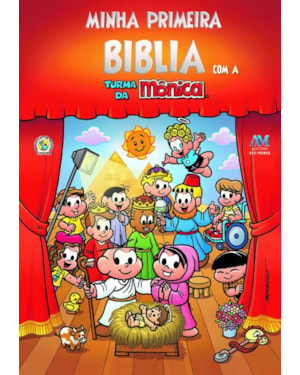 MINHA PRIMEIRA BÍBLIA COM A TURMA DA MÔNICA