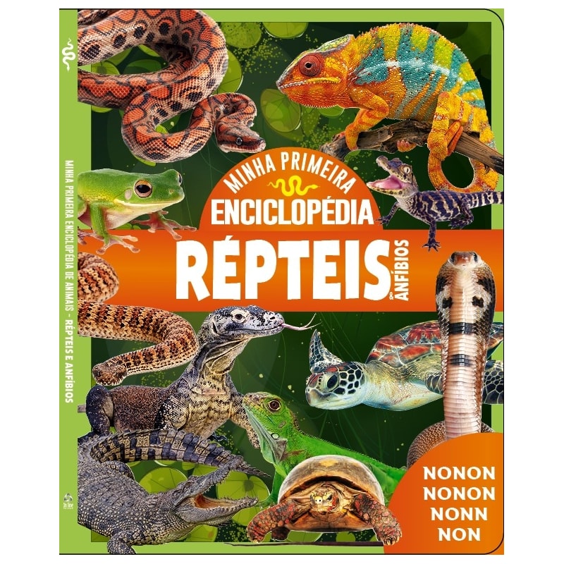 MINHA PRIMEIRA ENCICLOPÉDIA DE ANIMAIS - RÉPTEIS E ANFÍBIOS