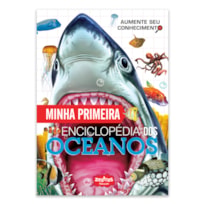 MINHA PRIMEIRA ENCICLOPÉDIA DOS OCEANOS