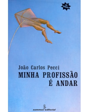 MINHA PROFISSÃO É ANDAR