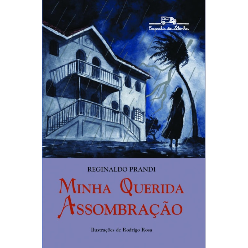 MINHA QUERIDA ASSOMBRAÇÃO