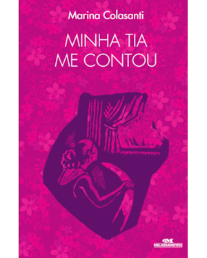 MINHA TIA ME CONTOU