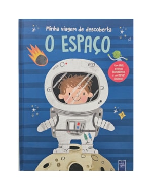 Minha viagem de descoberta: O espaço