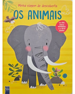 Minha viagem de descoberta: Os animais