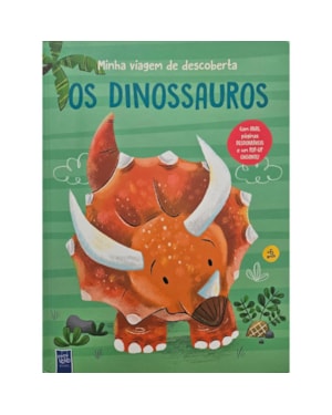 Minha viagem de descoberta: os dinossauros