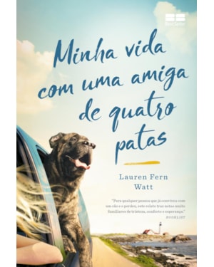 MINHA VIDA COM UMA AMIGA DE QUATRO PATAS