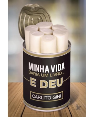MINHA VIDA DARIA UM LIVRO ... E DEU