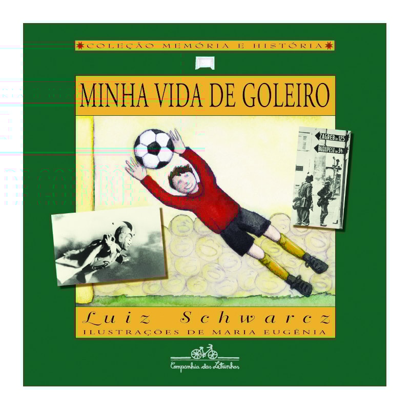 MINHA VIDA DE GOLEIRO