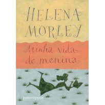 MINHA VIDA DE MENINA