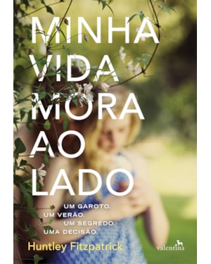 MINHA VIDA MORA AO LADO