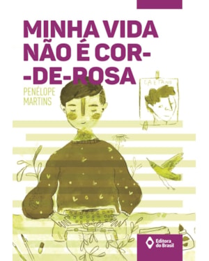 MINHA VIDA NÃO É COR-DE-ROSA