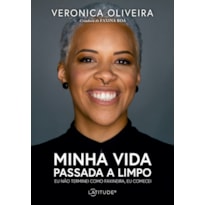 MINHA VIDA PASSADA A LIMPO - EU NÃO TERMINEI COMO FAXINEIRA, EU COMECEI