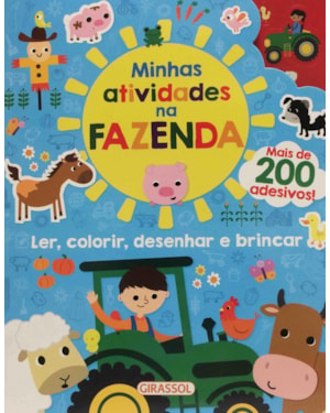 MINHAS ATIVIDADES NA FAZENDA - LER, COLORIR, DESENHAR E BRINCAR