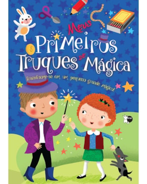 MINHAS DESCOBERTAS - MEUS PRIMEIROS TRUQUES DE MÁGICA (P´TIT)