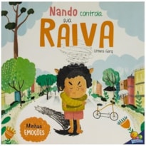 Minhas Emoções: Nando Controla sua RAIVA