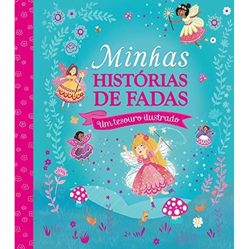 MINHAS HISTÓRIAS DE FADAS