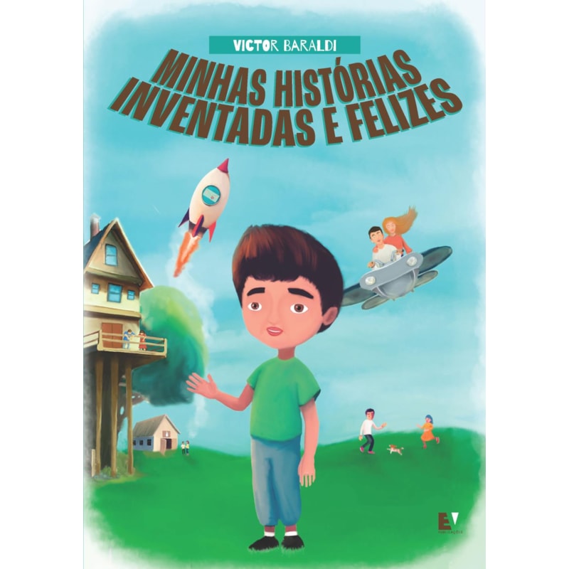 MINHAS HISTÓRIAS INVENTADAS E FELIZES