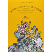 MINHAS MEMÓRIAS DE LOBATO MINHAS MEMÓRIAS DE LOBATO