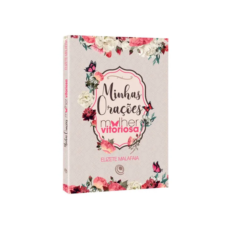 MINHAS ORAÇÕES - MULHER VITORIOSA BEGE
