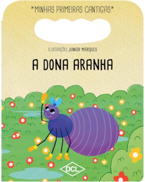 MINHAS PRIMEIRAS CANTIGAS NV - A DONA ARANHA...