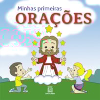 MINHAS PRIMEIRAS ORAÇÕES