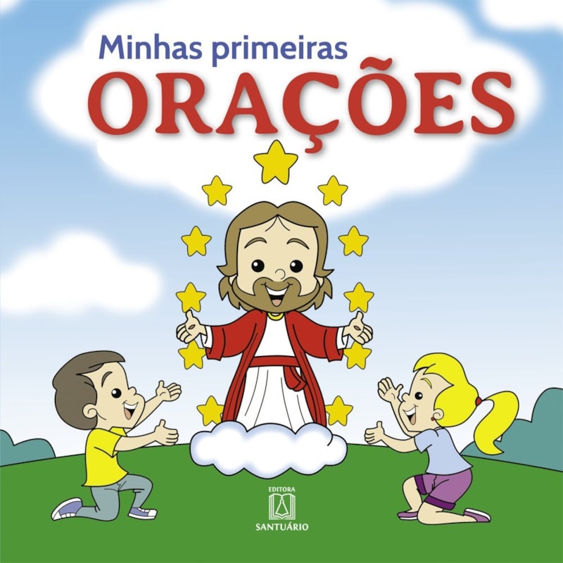 MINHAS PRIMEIRAS ORAÇÕES