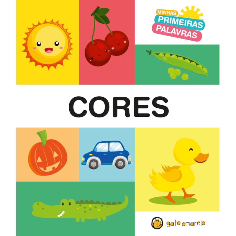 Minhas primeiras palavras - Cores: CORES