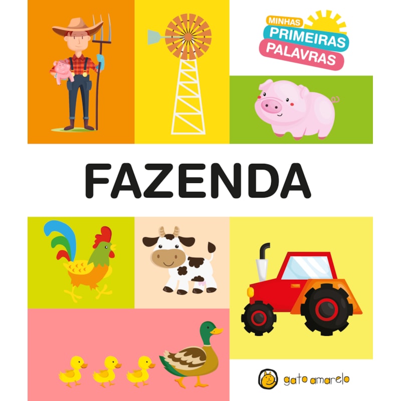 Minhas primeiras palavras - Fazenda: Fazenda