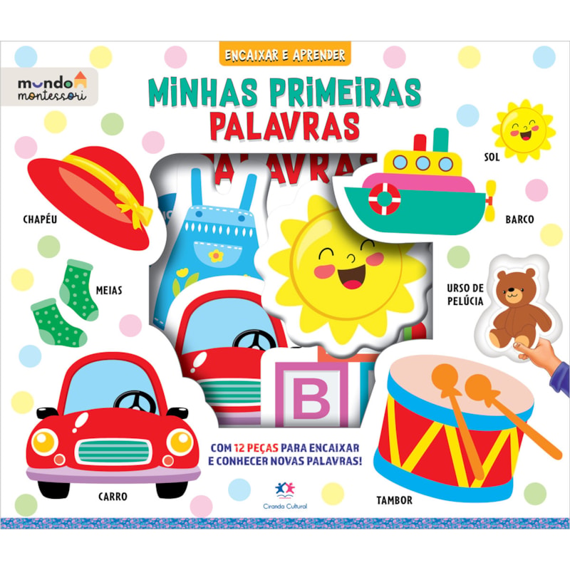 MINHAS PRIMEIRAS PALAVRAS - LIVRO COM PEÇAS PARA ENCAIXAR E APRENDER