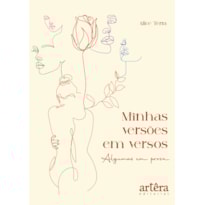 MINHAS VERSÕES EM VERSOS: ALGUMAS EM PROSA