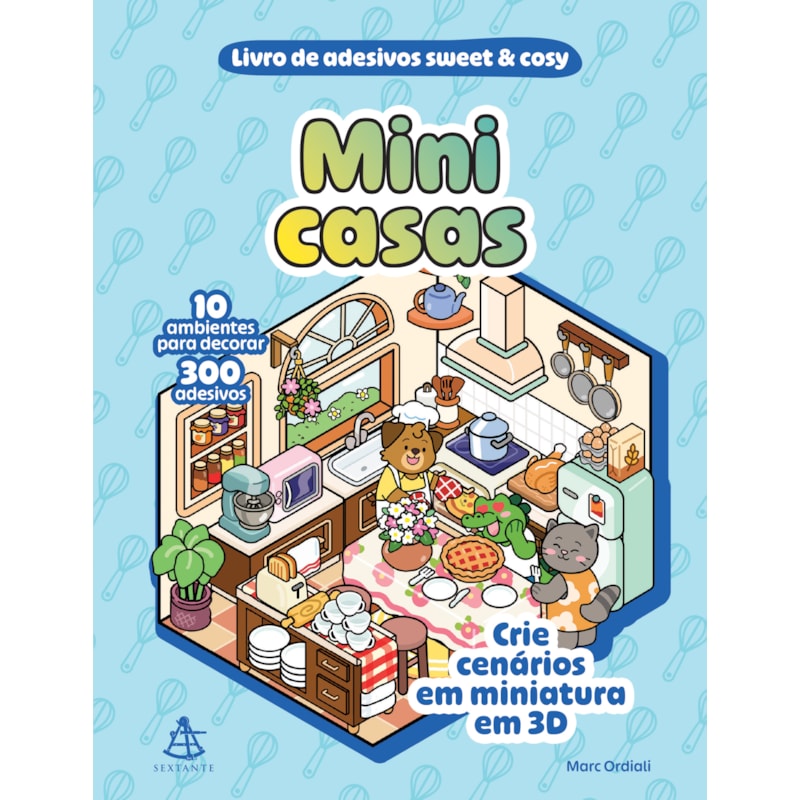 MINI CASAS - LIVRO DE ADESIVOS SWEET & COSY