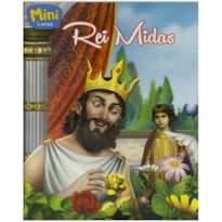Mini - Clássicos: Rei Midas