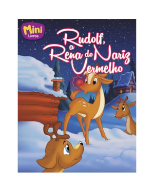 MINI - CLÁSSICOS: RUDOLF, A RENA DO...