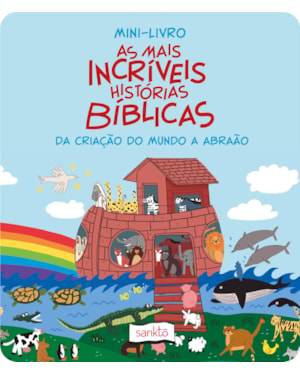 MINI-LIVRO AS MAIS INCRÍVEIS HISTÓRIAS BÍBLICAS - DA CRIAÇÃO DO MUNDO A ABRAÃO - VOL. 1