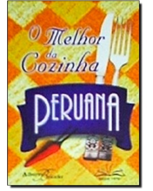 MINI LIVRO O MELHOR DA COZINHA PERUANA - 1ª