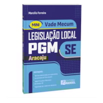 MINI VADE MECUM DE LEGISLAÇÃO LOCAL PGM ARACAJU-SE