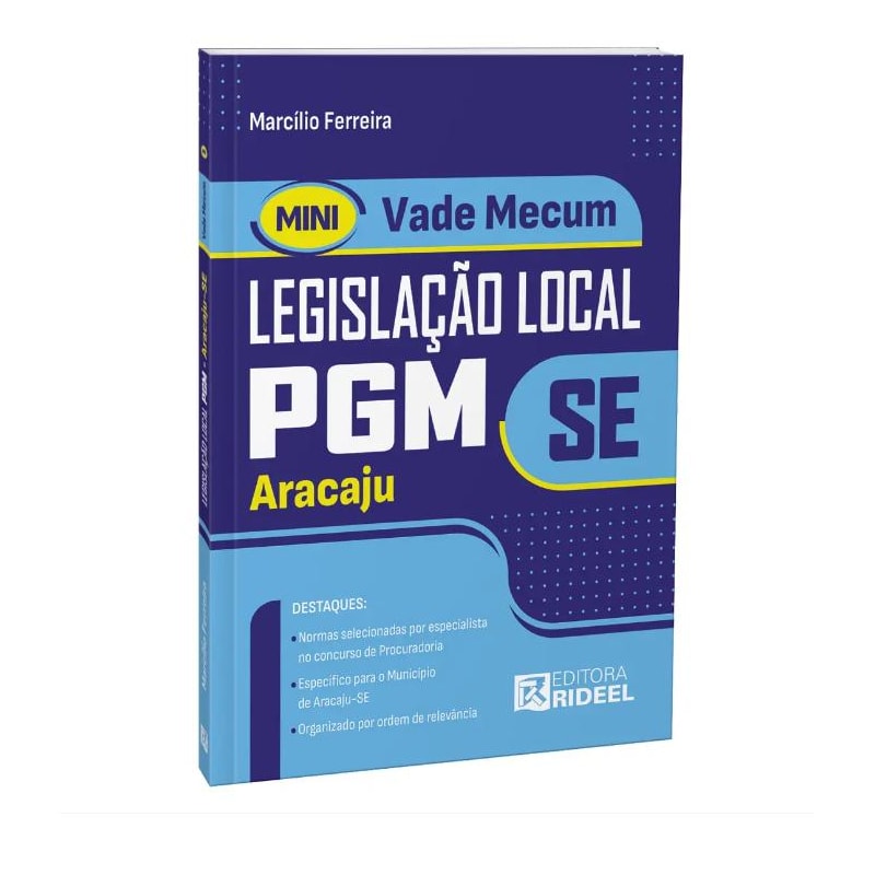 MINI VADE MECUM DE LEGISLAÇÃO LOCAL PGM ARACAJU-SE