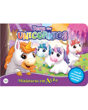 Miniaturas em ação - Terra dos unicórnios