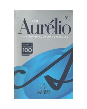 MINIDICIONÁRIO AURÉLIO (8ª EDIÇÃO) (SEM VERSÃO ELETRÔNICA)