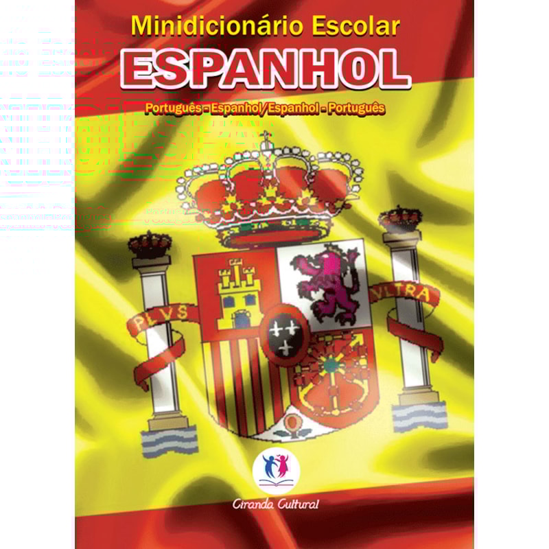 MINIDICIONÁRIO ESCOLAR ESPANHOL (PAPEL JORNAL): PORTUGUÊS - ESPANHOL