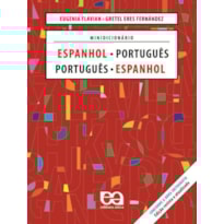MINIDICIONÁRIO ESPANHOL/PORTUGUÊS - PORTUGUÊS