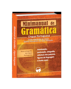 MINIMANUAL DE GRAMÁTICA E REDAÇÃO: LÍNGUA PORTUGUESA