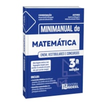MINIMANUAL DE MATEMÁTICA - ENEM, VESTIBULARES E CONCURSOS