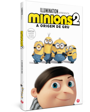 MINIONS 2: A ORIGEM DE GRU: A HISTÓRIA DO FILME