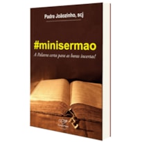 #MINISERMAO - A PALAVRA CERTA PARA AS HORAS INCERTAS